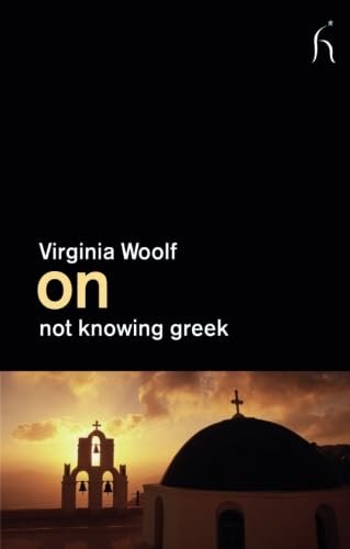 Book cover for "On Not Knowing Greek" by Virginia Woolf