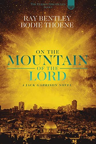 Book cover for "On the Mountain of the Lord" by Bodie Thoene