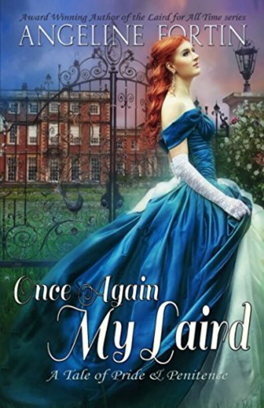 Book cover for "Once Again, My Laird" by Angeline Fortin