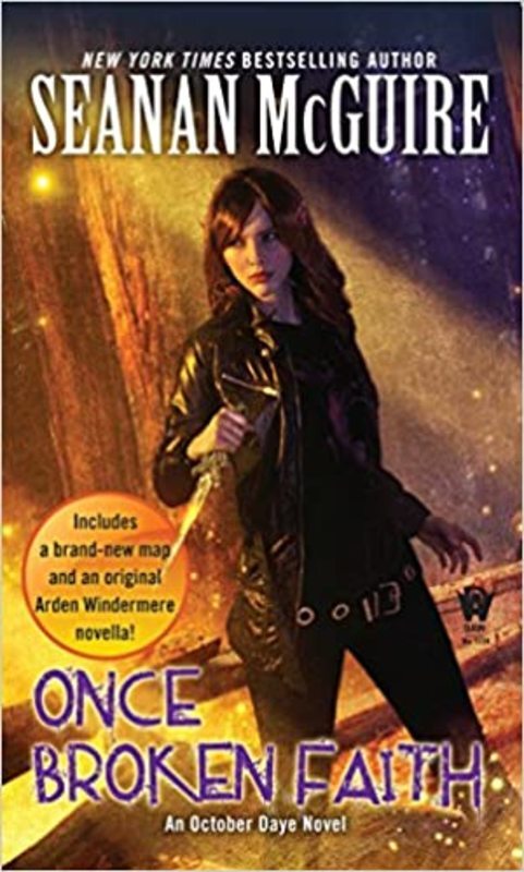 Book cover for "Once Broken Faith" by Seanan McGuire