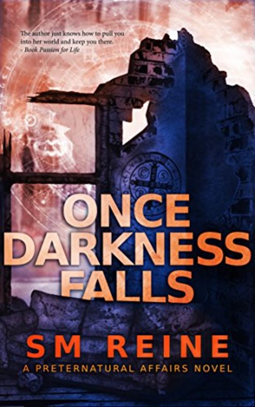 Book cover for "Once Darkness Falls" by SM Reine