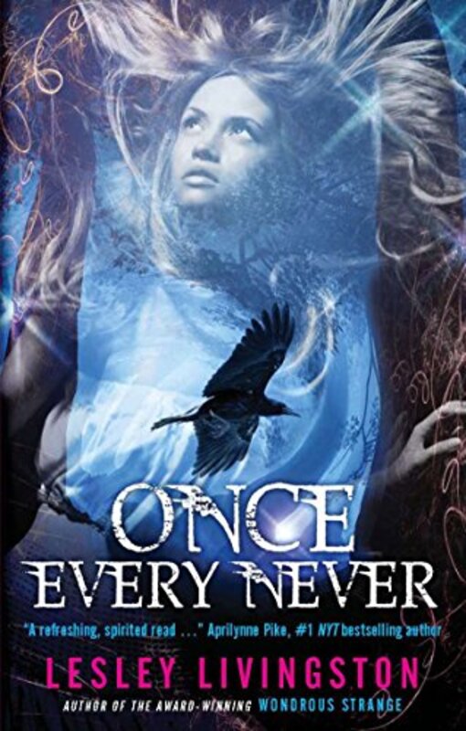 Book cover for "Once Every Never" by Lesley Livingston