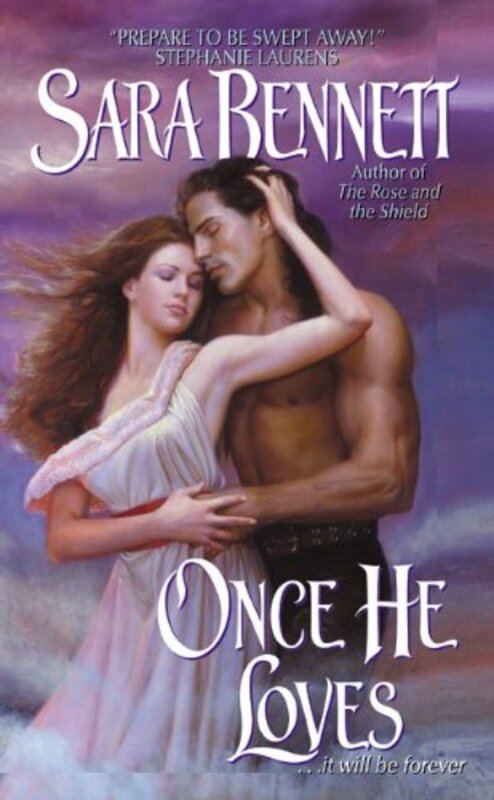 Book cover for "Once He Loves" by Sara Bennett