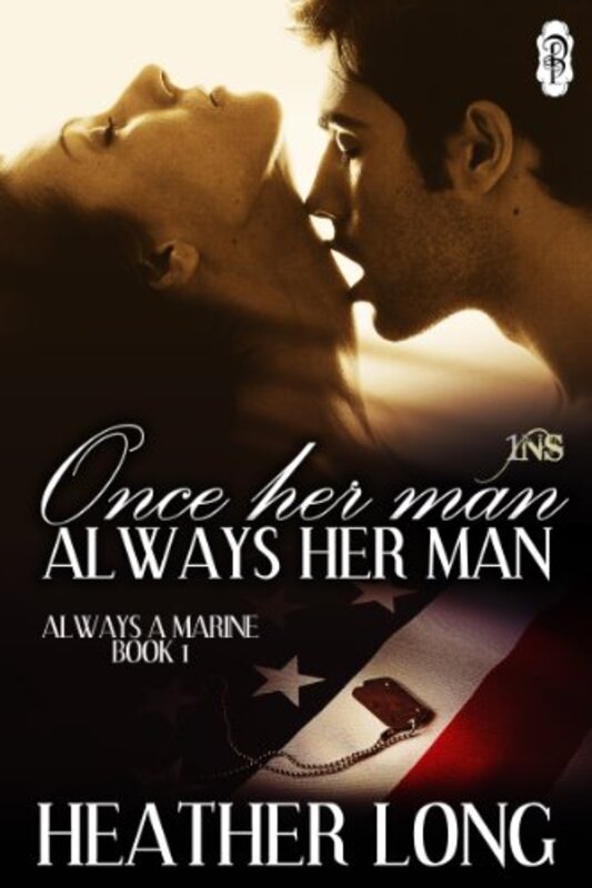 Book cover for "Once Her Man, Always Her Man" by Heather Long