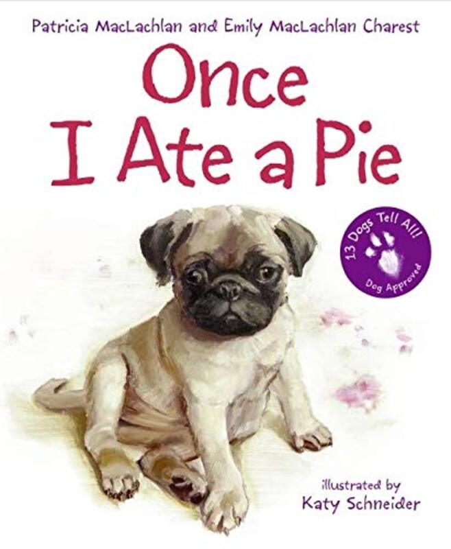 Book cover for "Once I Ate a Pie" by Patricia MacLachlan