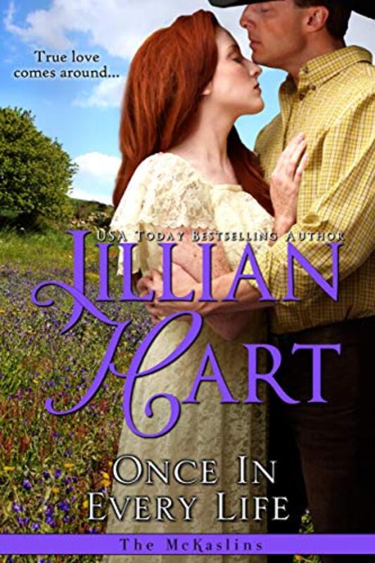 Book cover for "Once In Every Life" by Jillian Hart