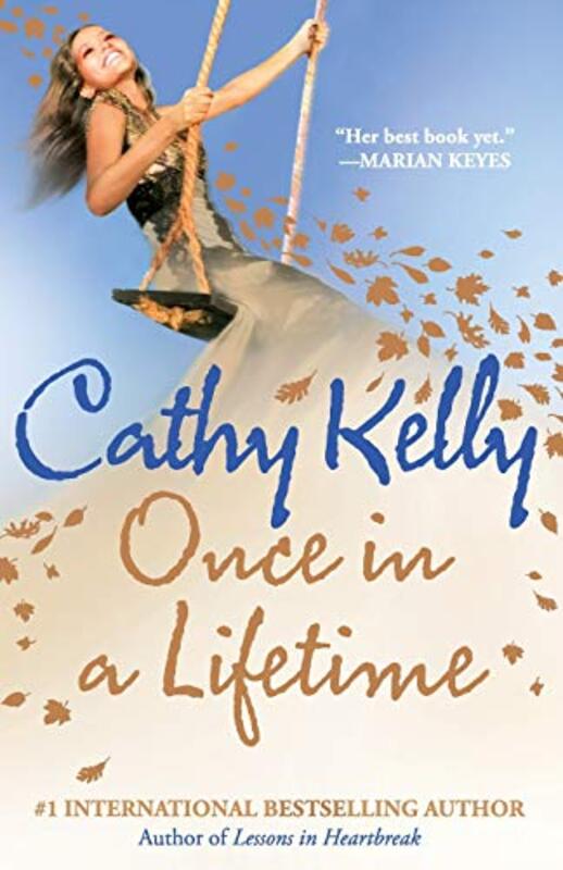 Book cover for "Once In a Lifetime" by Cathy Kelly