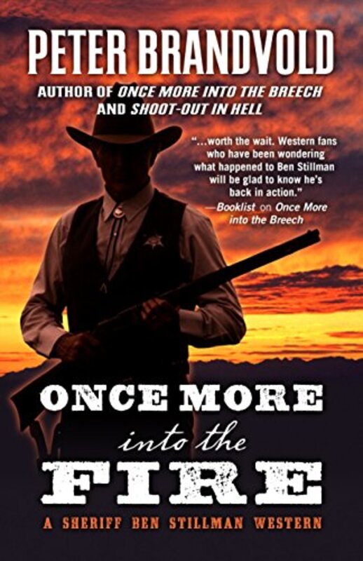 Book cover for "Once More Into the Fire" by Peter Brandvold