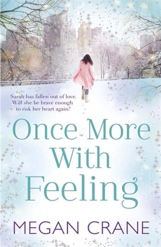 Book cover for "Once More With Feeling" by Megan Crane