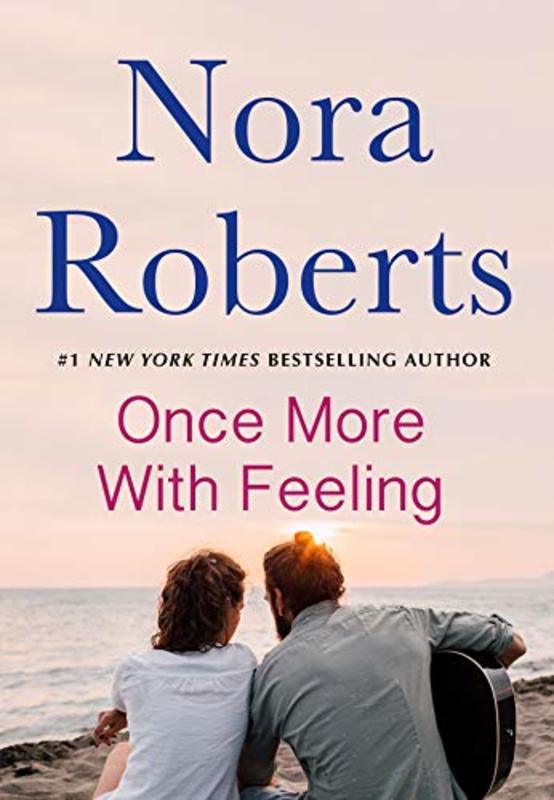 Book cover for "Once More With Feeling" by Nora Roberts