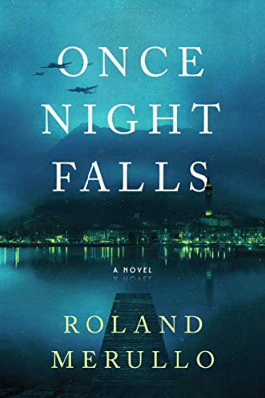 Book cover for "Once Night Falls" by Roland Merullo