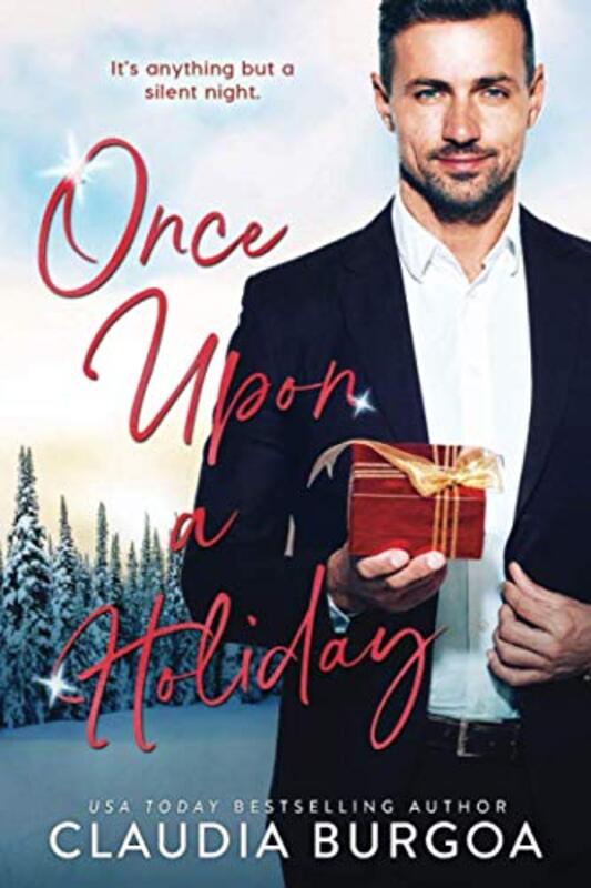 Book cover for "Once Upon A Holiday" by Claudia Burgoa