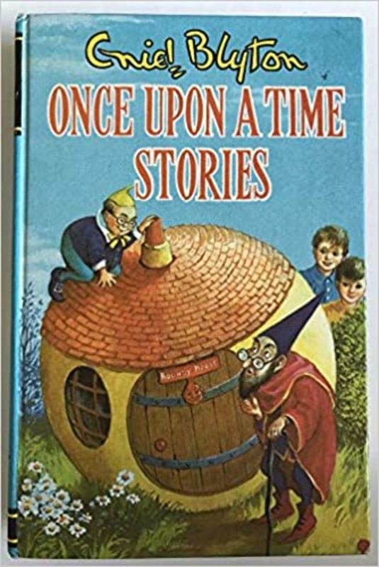Book cover for "Once Upon A Time Stories" by Enid Blyton