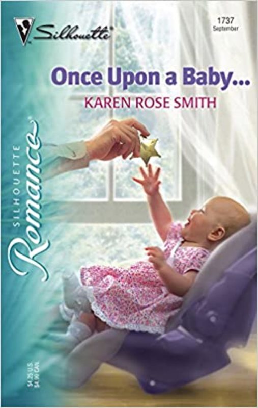 Book cover for "Once Upon a Baby..." by Karen Rose Smith