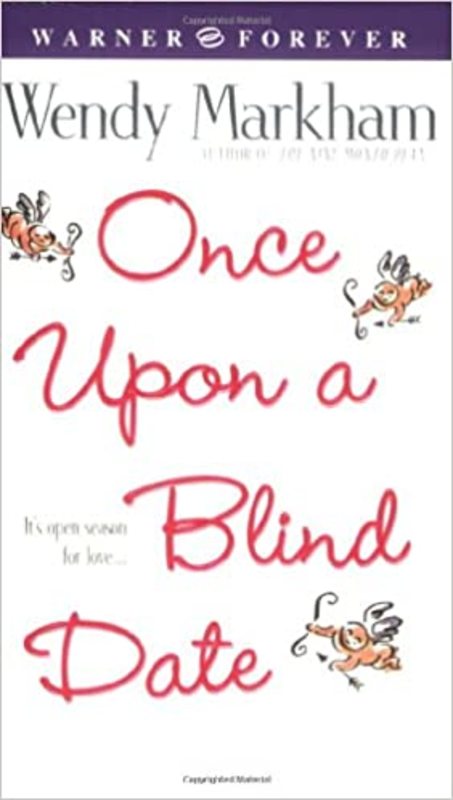 Book cover for "Once Upon a Blind Date" by Wendy Corsi Staub