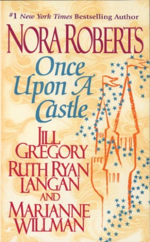 Book cover for "Once Upon a Castle" by Nora Roberts