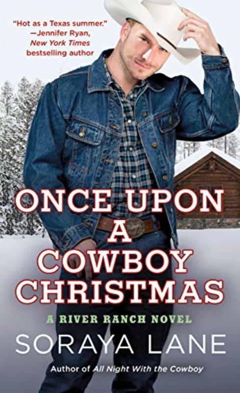Book cover for "Once Upon a Cowboy Christmas" by Soraya M Lane