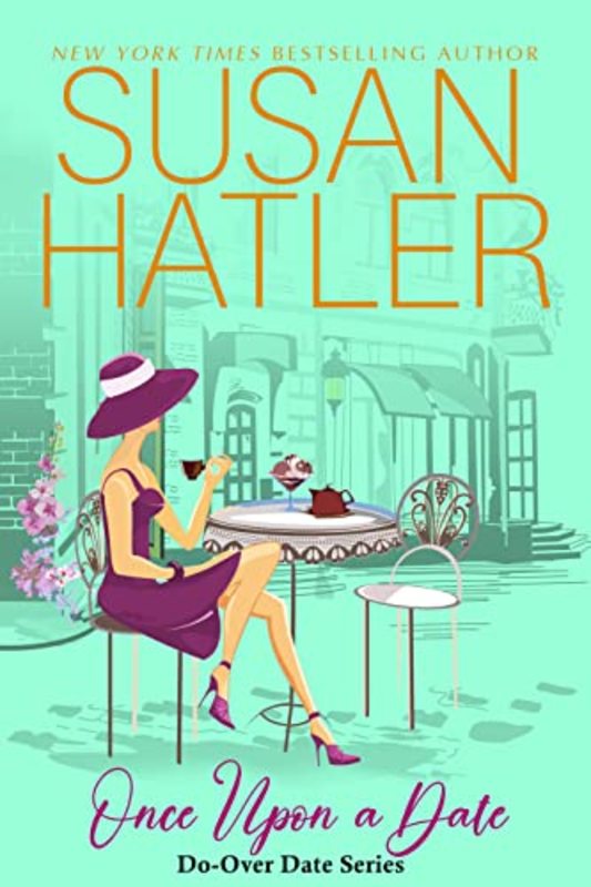 Book cover for "Once Upon a Date" by Susan Hatler