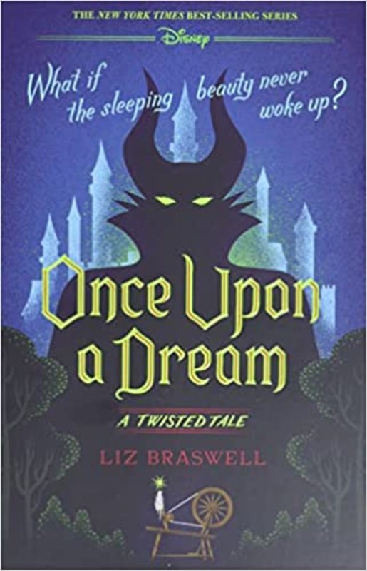 Book cover for "Once Upon a Dream" by Liz Braswell