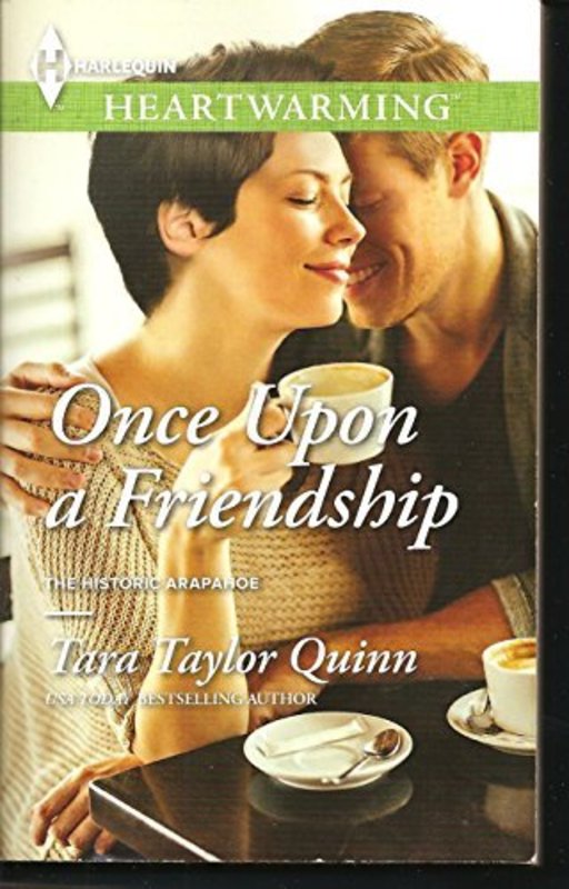Book cover for "Once Upon a Friendship" by Tara Taylor Quinn