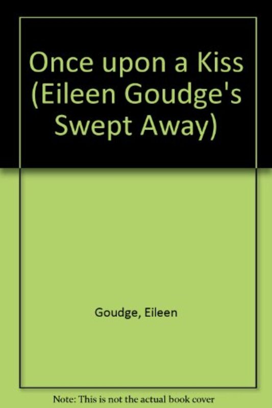 Book cover for "Once Upon a Kiss" by Eileen Goudge