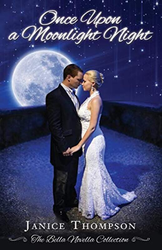 Book cover for "Once Upon a Moonlight Night" by Janice Thompson