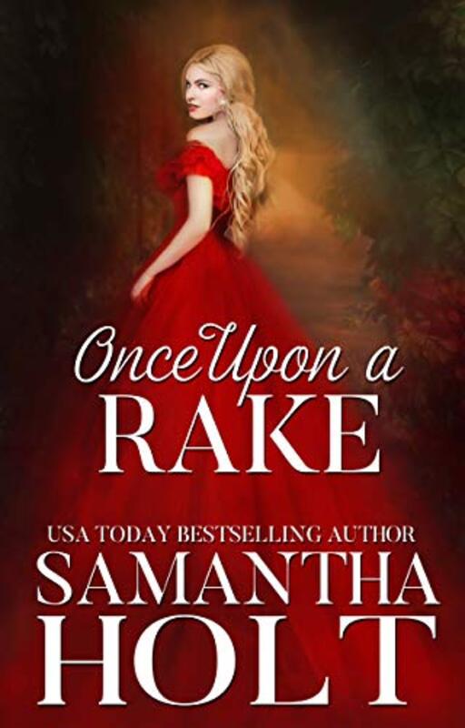 Book cover for "Once Upon a Rake" by Samantha Holt