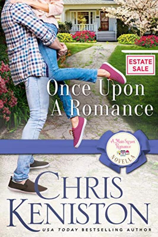 Book cover for "Once Upon a Romance" by Chris Keniston