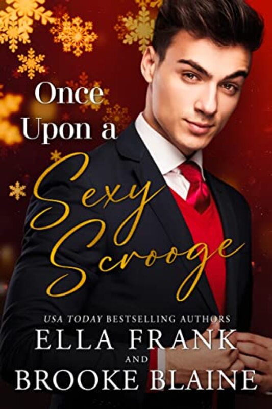 Book cover for "Once Upon a Sexy Scrooge" by Ella Frank