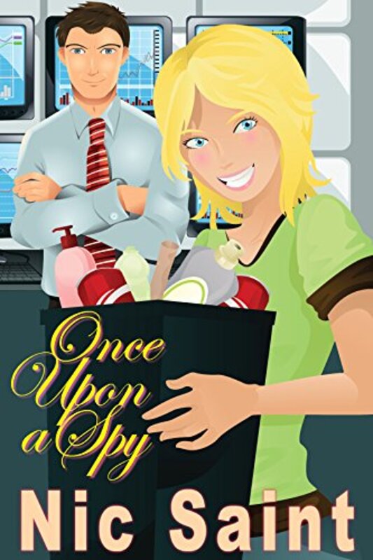 Book cover for "Once Upon a Spy" by Nic Saint