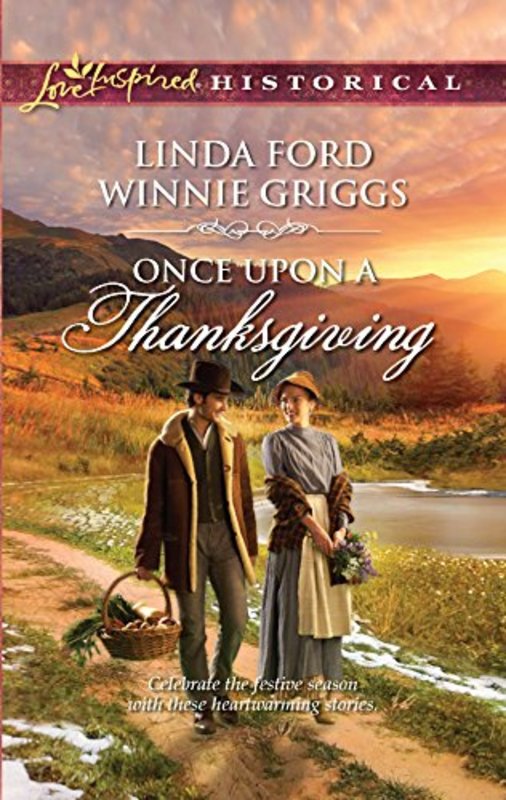 Book cover for "Once Upon a Thanksgiving" by Winnie Griggs