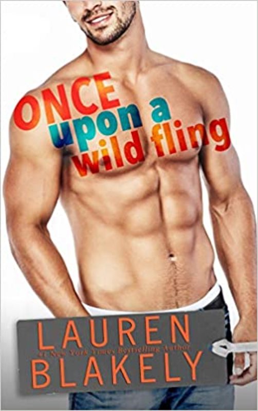 Book cover for "Once Upon a Wild Fling" by Lauren Blakely