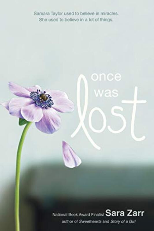 Book cover for "Once Was Lost / What We Lost" by Sara Zarr