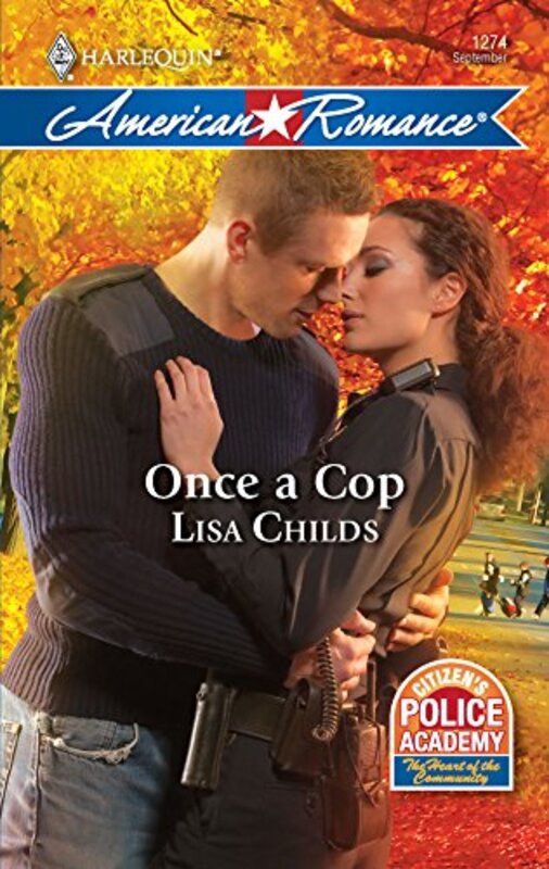 Book cover for "Once a Cop" by Lisa Childs