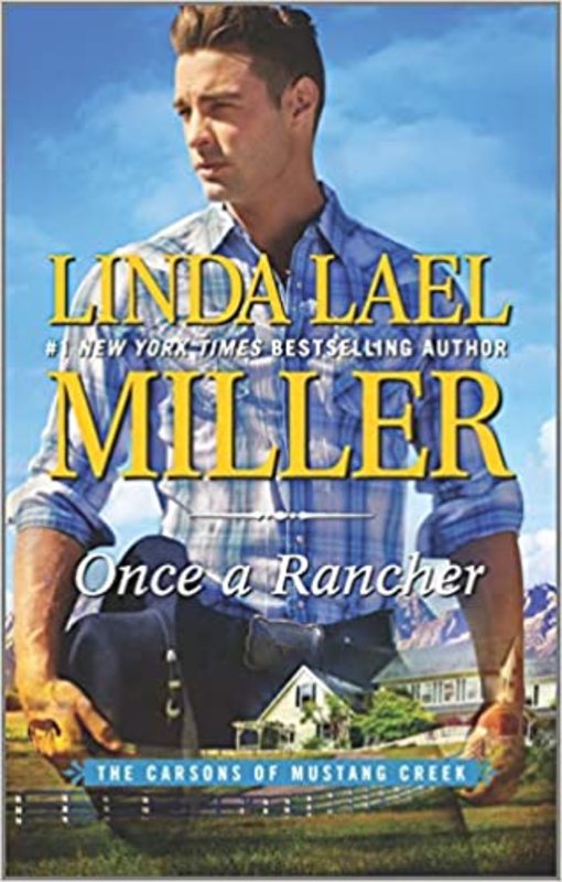 Book cover for "Once a Rancher" by Linda Lael Miller