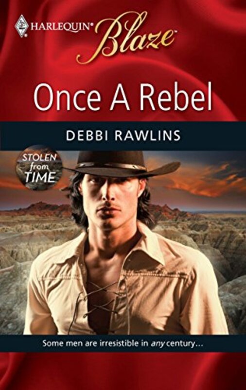 Book cover for "Once a Rebel" by Debbi Rawlins