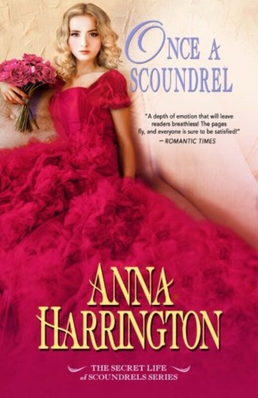Book cover for "Once a Scoundrel" by Anna Harrington