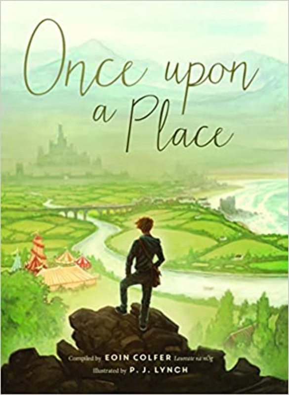 Book cover for "Once upon a Place" by Eoin Colfer