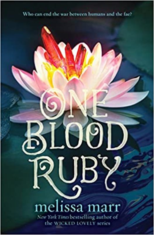 Book cover for "One Blood Ruby" by Melissa Marr