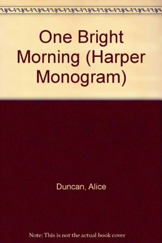 Book cover for "One Bright Morning" by Alice Duncan