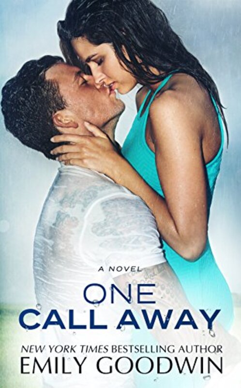Book cover for "One Call Away" by Emily Goodwin