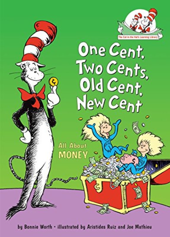 Book cover for "One Cent, Two Cents, Old Cent, New Cent" by Tish Rabe