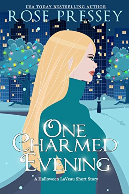 Book cover for "One Charmed Evening" by Rose Pressey
