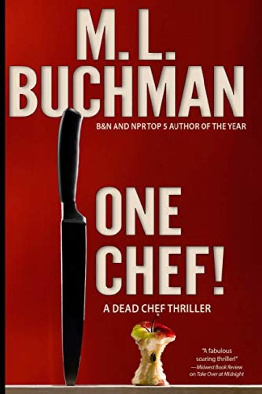 Book cover for "One Chef!" by ML Buchman
