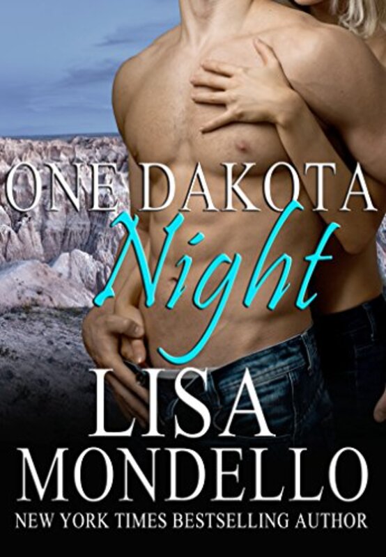 Book cover for "One Dakota Night" by Lisa Mondello