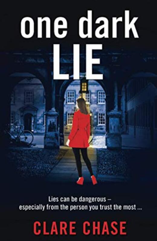 Book cover for "One Dark Lie" by Clare Chase