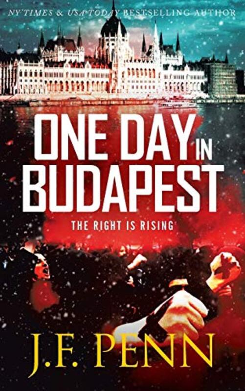 Book cover for "One Day in Budapest" by JF Penn