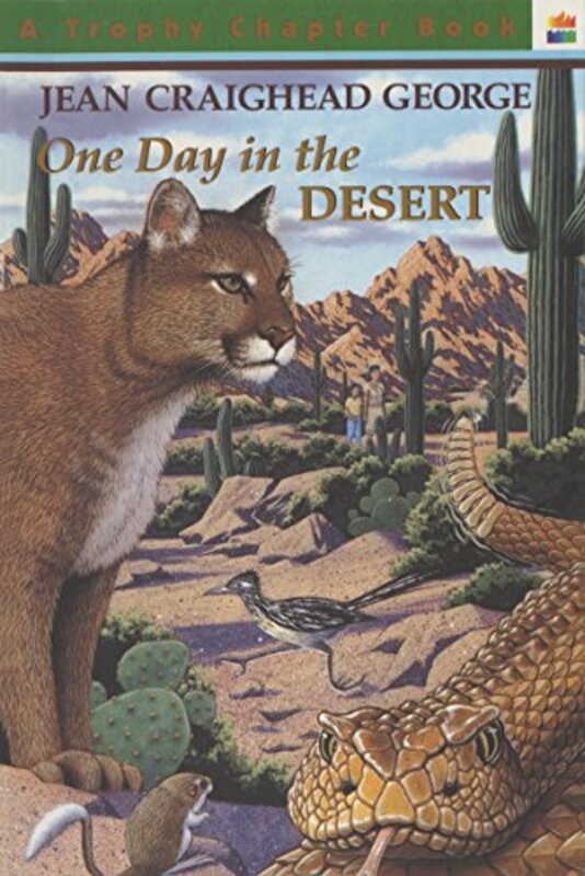 Book cover for "One Day in the Desert" by Jean Craighead George