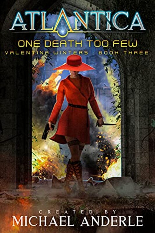 Book cover for "One Death Too Few" by Michael Anderle