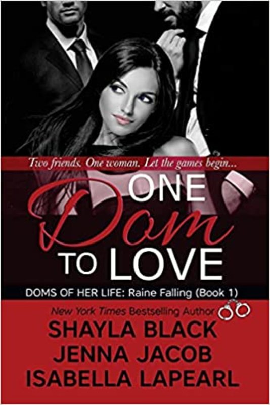 Book cover for "One Dom to Love" by Shayla Black